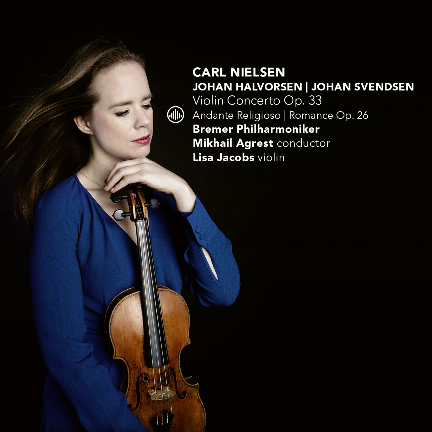 Lisa Jacobs – Nielsen： Violin Concerto, Op. 33 ／ Halvorsen： Andante religioso ／ Svendsen： Romance, Op. 26【48kHz／24bit】德国区-OppsUpro音乐帝国