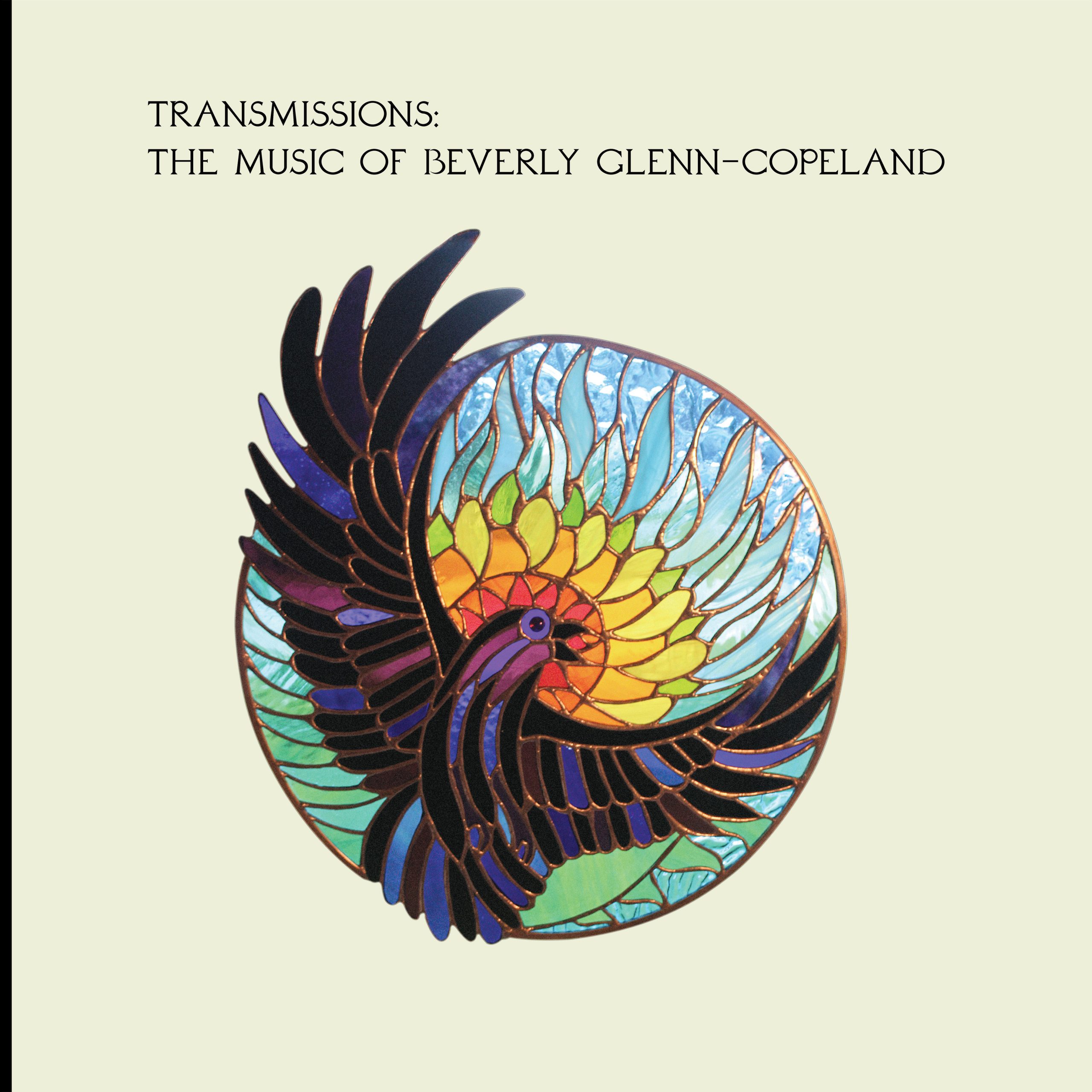 Beverly Glenn-Copeland – Transmissions： The Music Of Beverly Glenn-Copeland【48kHz／24bit】美国区-OppsUpro音乐帝国