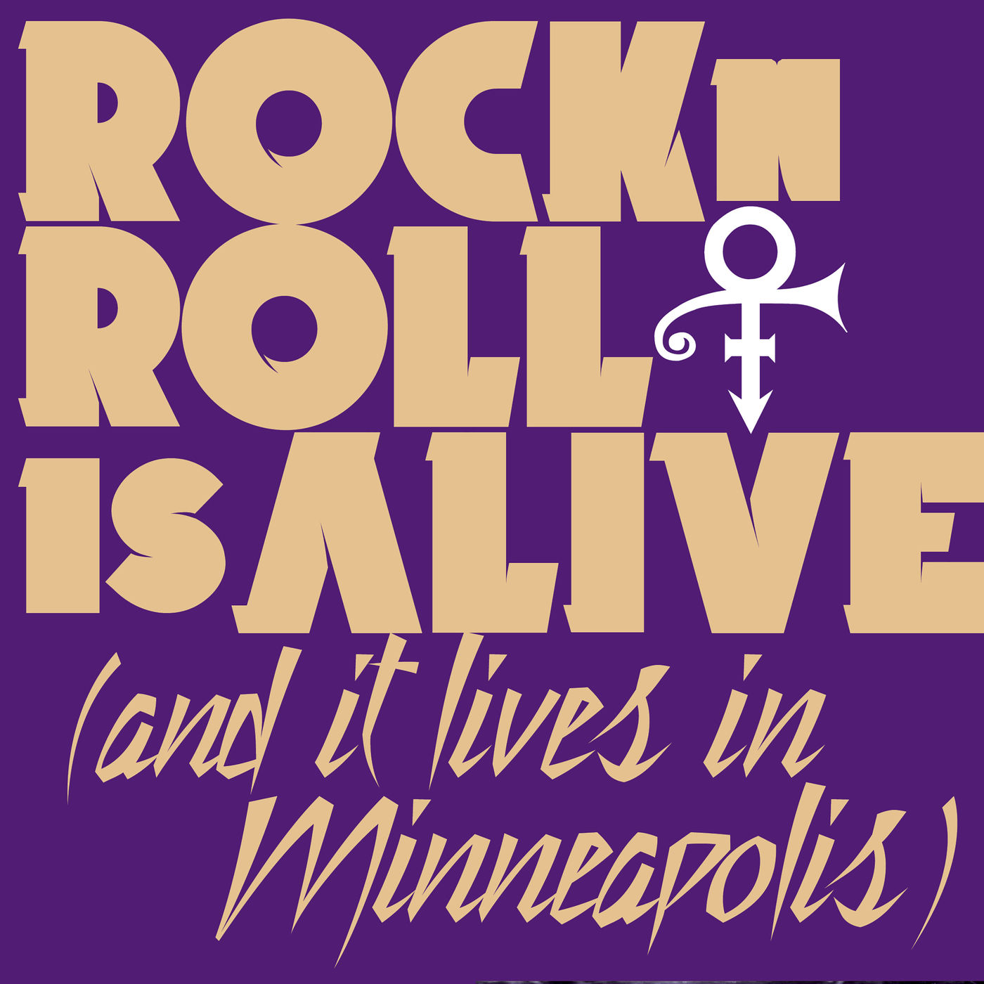 Prince – Rock ＇N＇ Roll Is Alive! (And It Lives In Minneapolis)【44.1kHz／16bit】荷兰区-OppsUpro音乐帝国