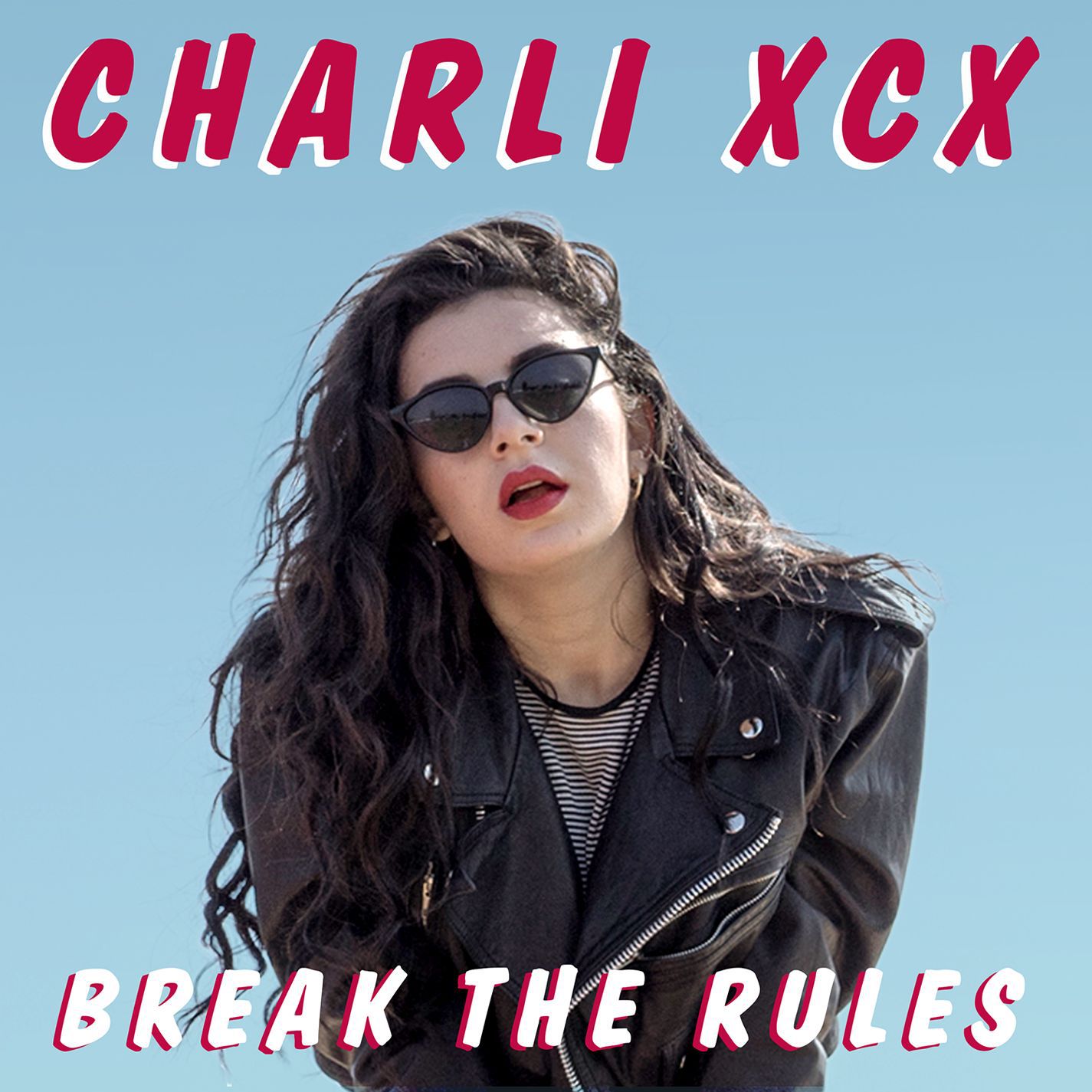 Charli XCX – Break the RulesⒺ【44.1kHz／16bit】爱尔兰区-OppsUpro音乐帝国