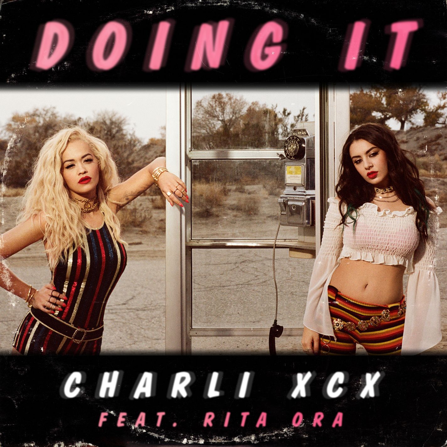 Charli XCX – Doing It (feat. Rita Ora) (Remixes)【44.1kHz／16bit】爱尔兰区-OppsUpro音乐帝国