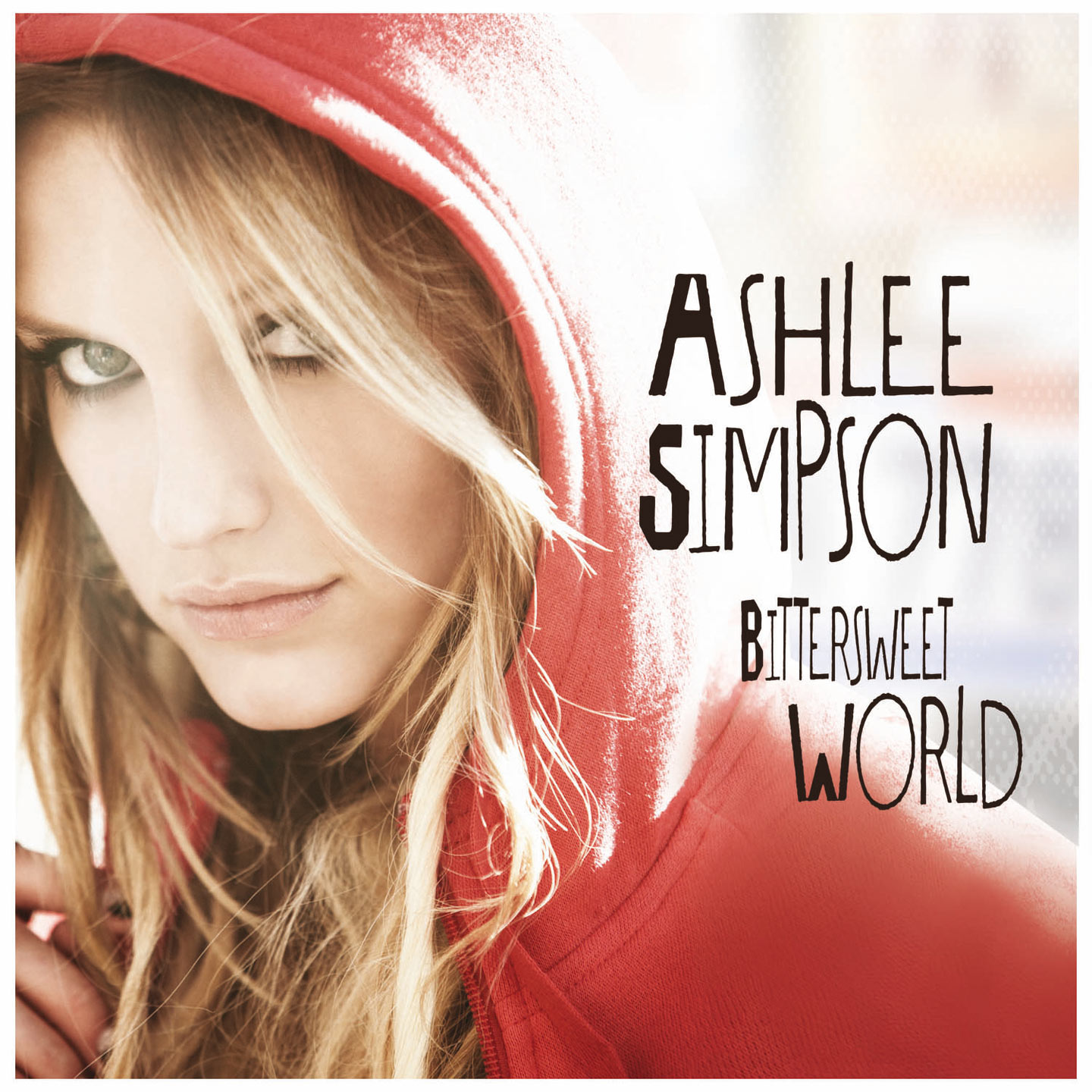 Ashlee Simpson – Bittersweet World (ALT BP Version)【44.1kHz／16bit】英国区-OppsUpro音乐帝国