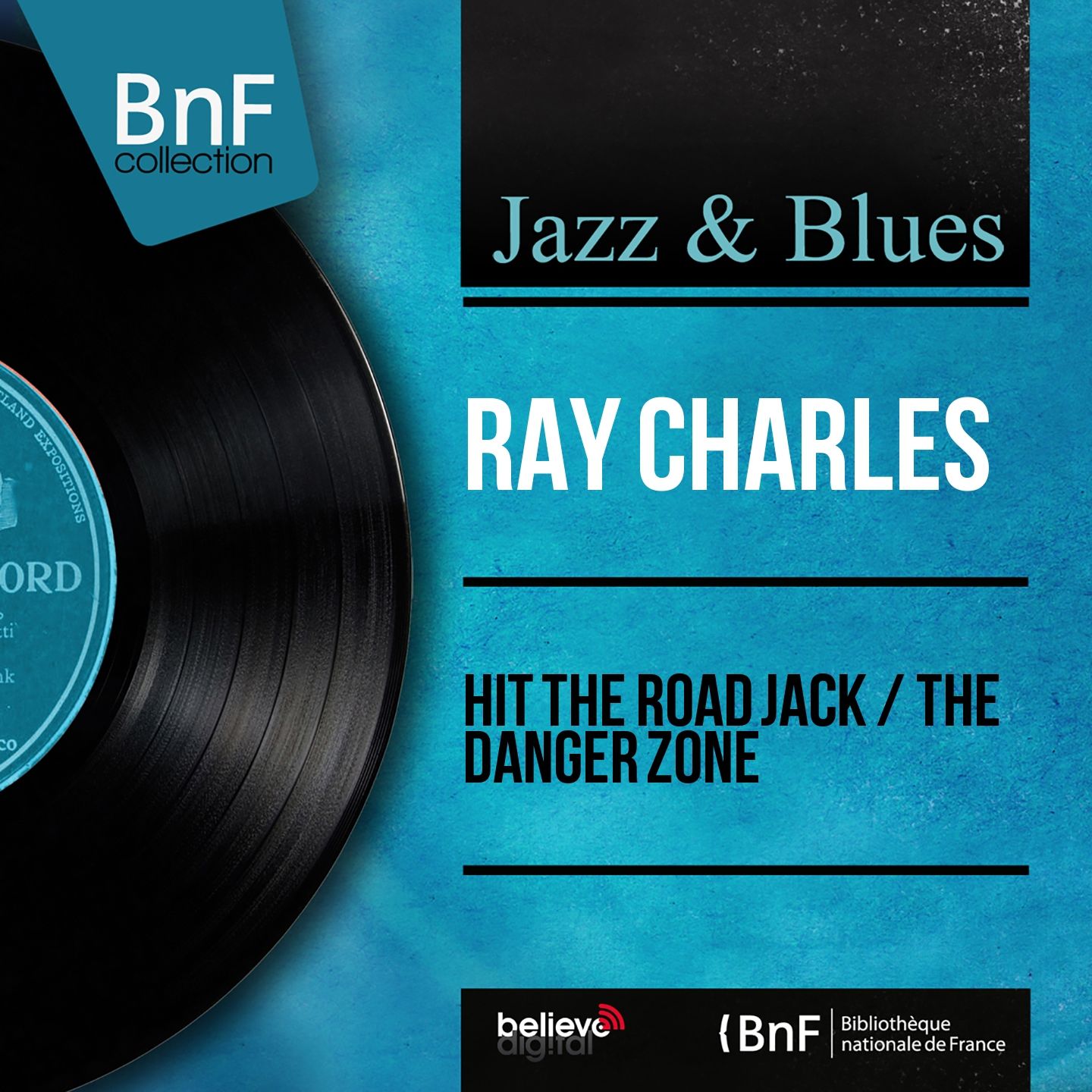 Ray Charles – Hit the Road Jack ／ The Danger Zone (Mono Version)【96kHz／24bit】法国区-OppsUpro音乐帝国