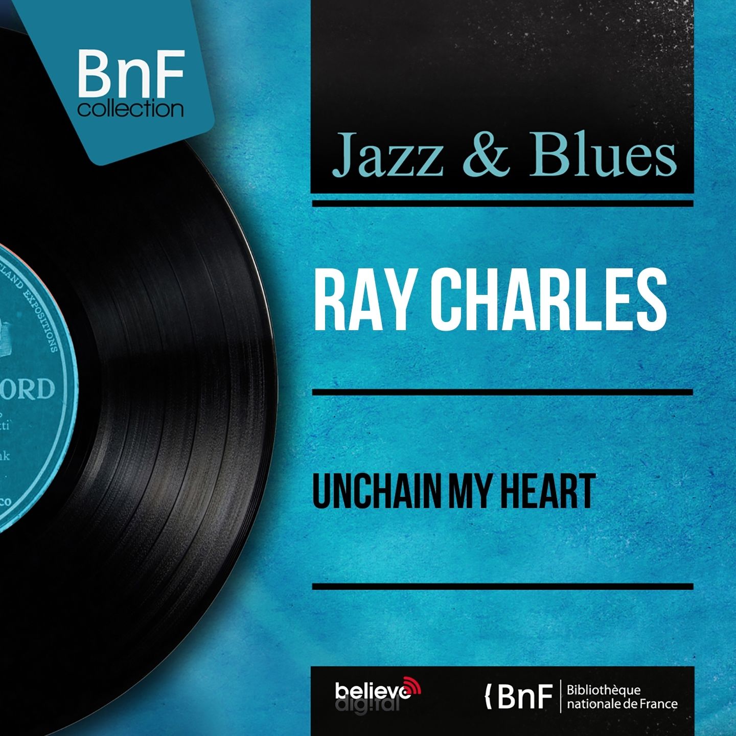 Ray Charles – Unchain My Heart (Mono Version)【96kHz／24bit】法国区-OppsUpro音乐帝国