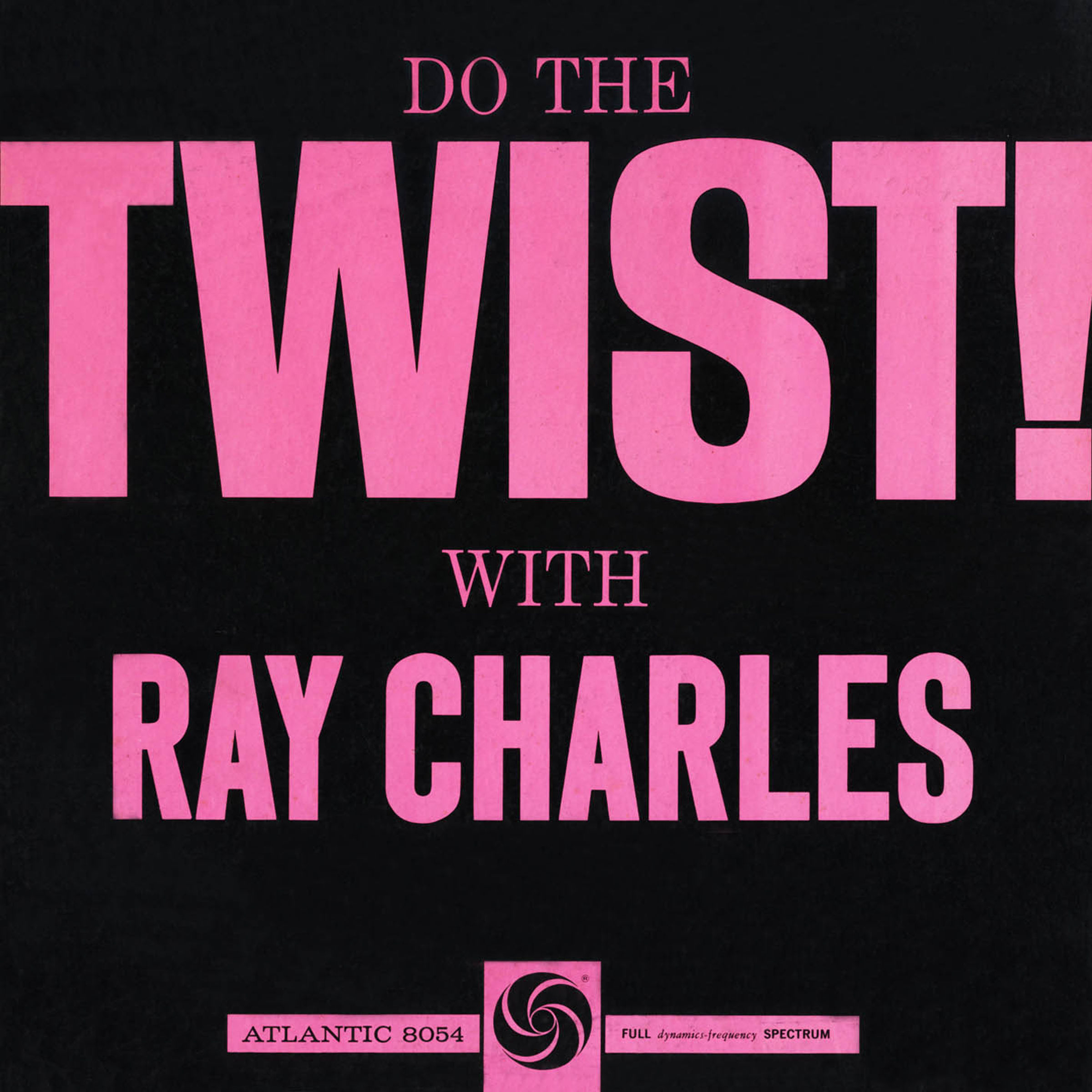 Ray Charles – Do The Twist! With Ray Charles (Édition StudioMasters)【96kHz／24bit】法国区-OppsUpro音乐帝国