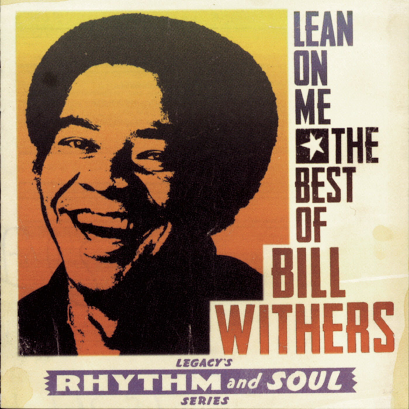 Bill Withers – Lean on Me： The Best of Bill Withers【44.1kHz／16bit】新西兰区-OppsUpro音乐帝国