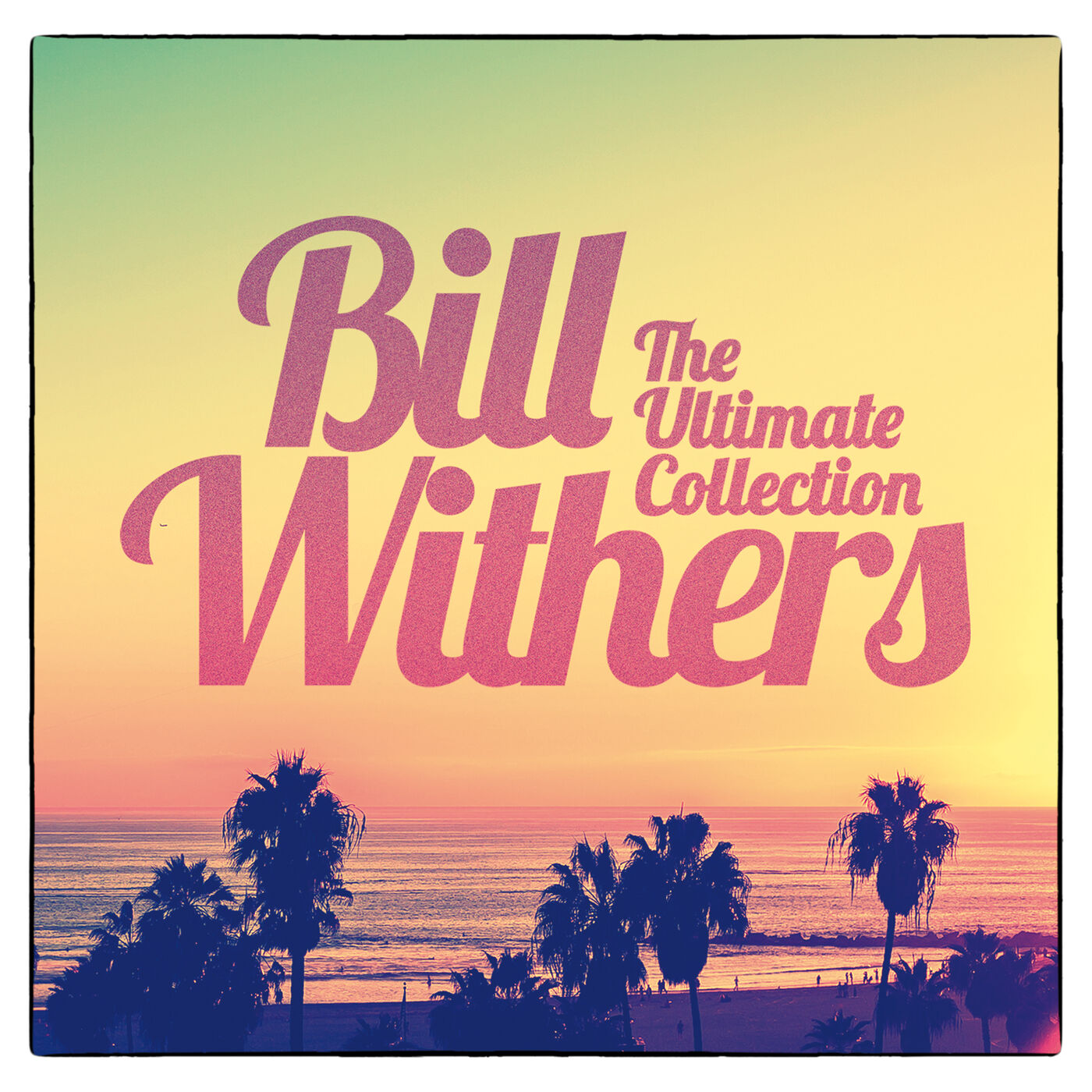 Bill Withers – The Ultimate Collection【44.1kHz／16bit】新西兰区-OppsUpro音乐帝国