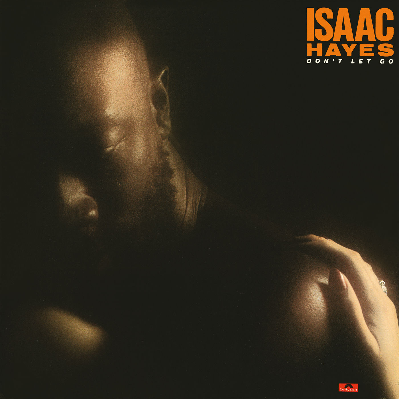 Isaac Hayes – Don＇t Let Go (Expanded Edition)【44.1kHz／16bit】美国区-OppsUpro音乐帝国