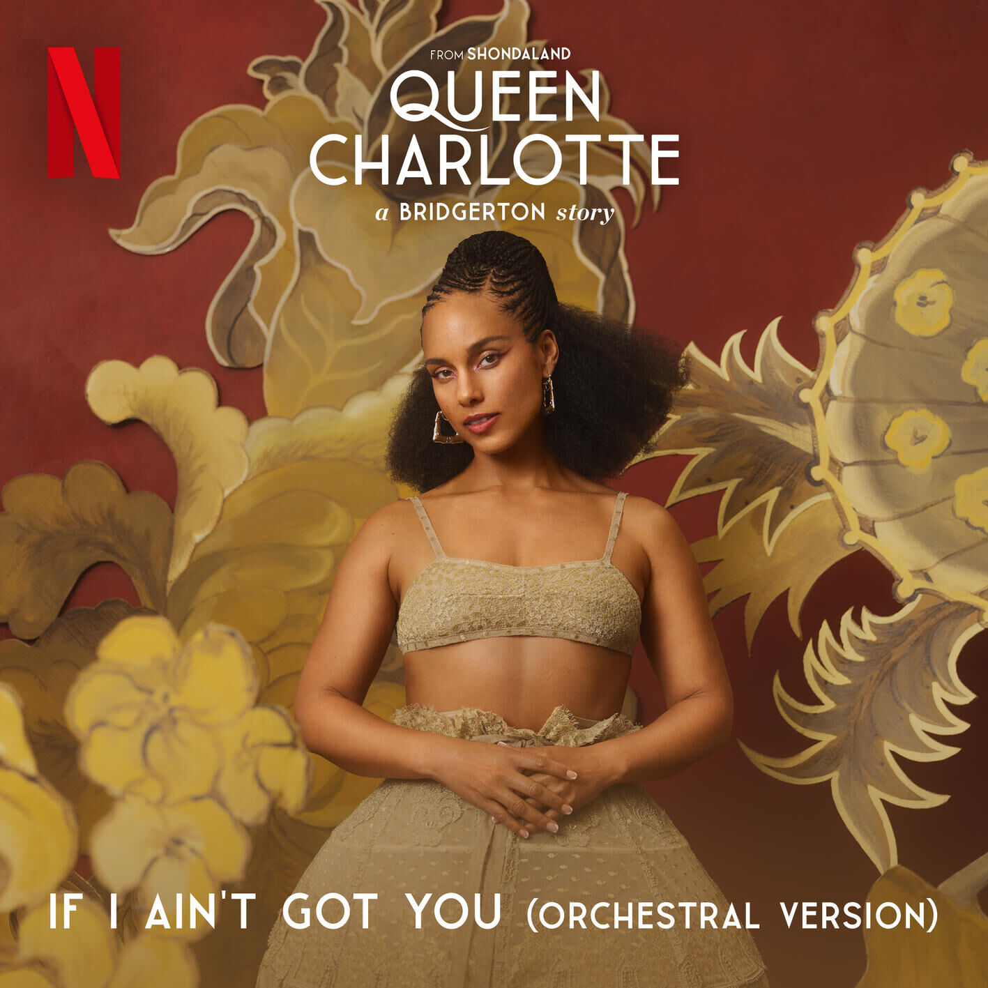 Alicia Keys – If I Ain＇t Got You (Orchestral – from Queen Charlotte： A Bridgerton Story [Covers from the Netflix Series])【48kHz／24bit】美国区-OppsUpro音乐帝国