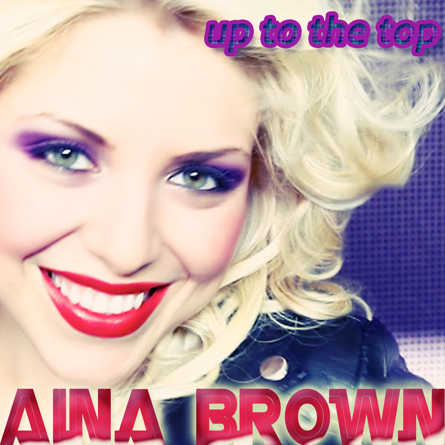 Aina Brown – Up to the Top【44.1kHz／16bit】美国区-OppsUpro音乐帝国