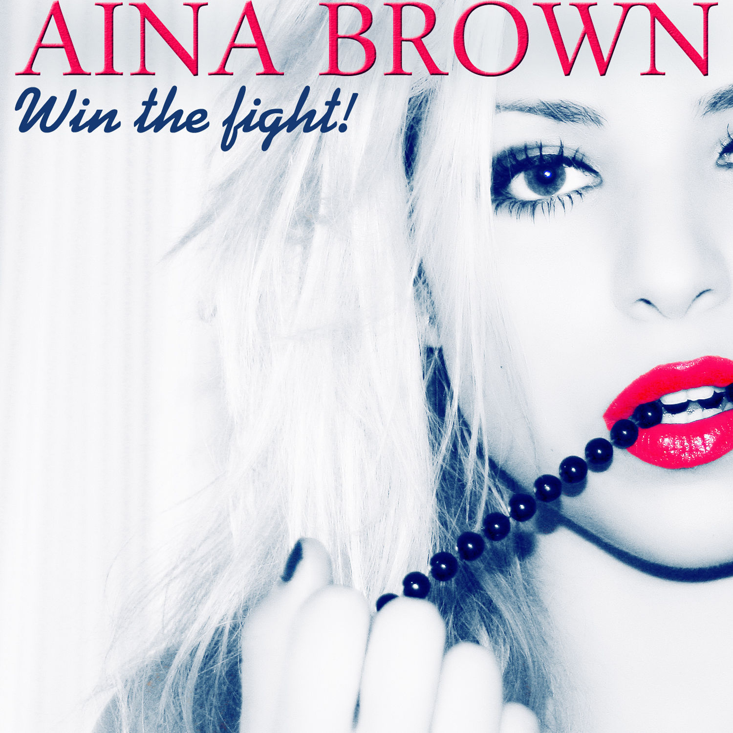 Aina Brown – Win the Fight【44.1kHz／16bit】美国区-OppsUpro音乐帝国