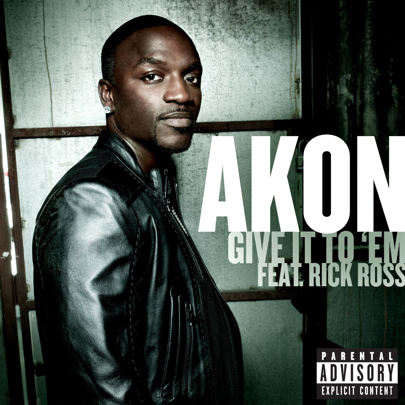 Akon – Give It To ＇Em (Explicit Version)Ⓔ【44.1kHz／16bit】西班牙区-OppsUpro音乐帝国