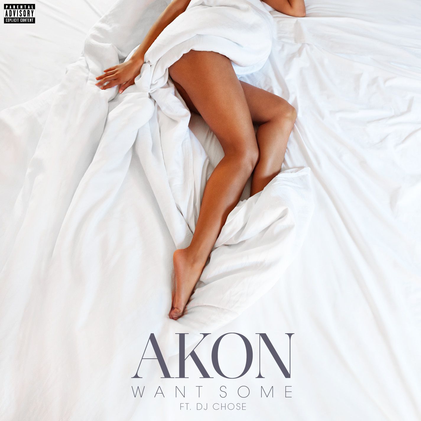 Akon – Want Some (feat. DJ Chose)Ⓔ【44.1kHz／16bit】西班牙区-OppsUpro音乐帝国