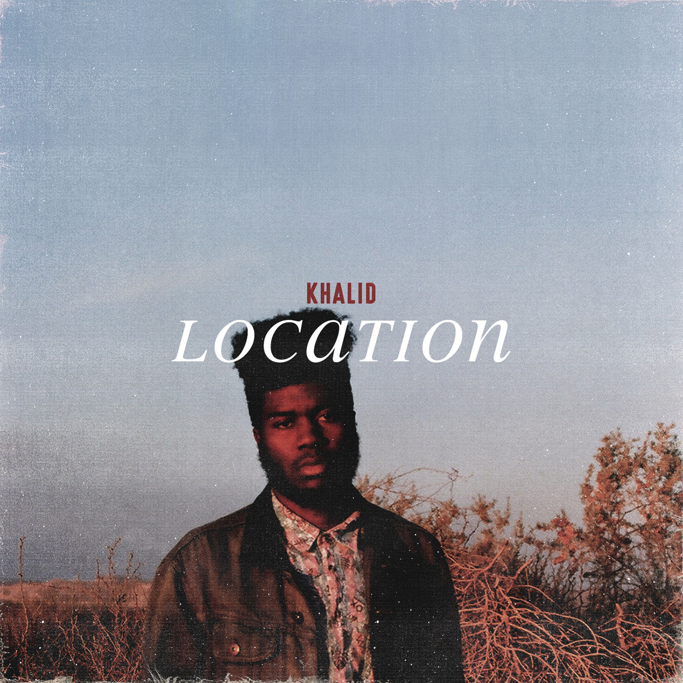 Khalid – Location【44.1kHz／16bit】加拿大区-OppsUpro音乐帝国