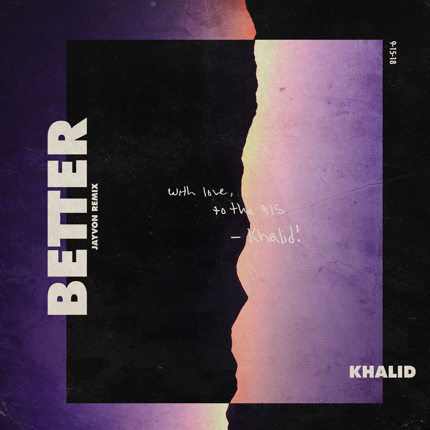 Khalid – Better (Jayvon Remix)【44.1kHz／16bit】加拿大区-OppsUpro音乐帝国