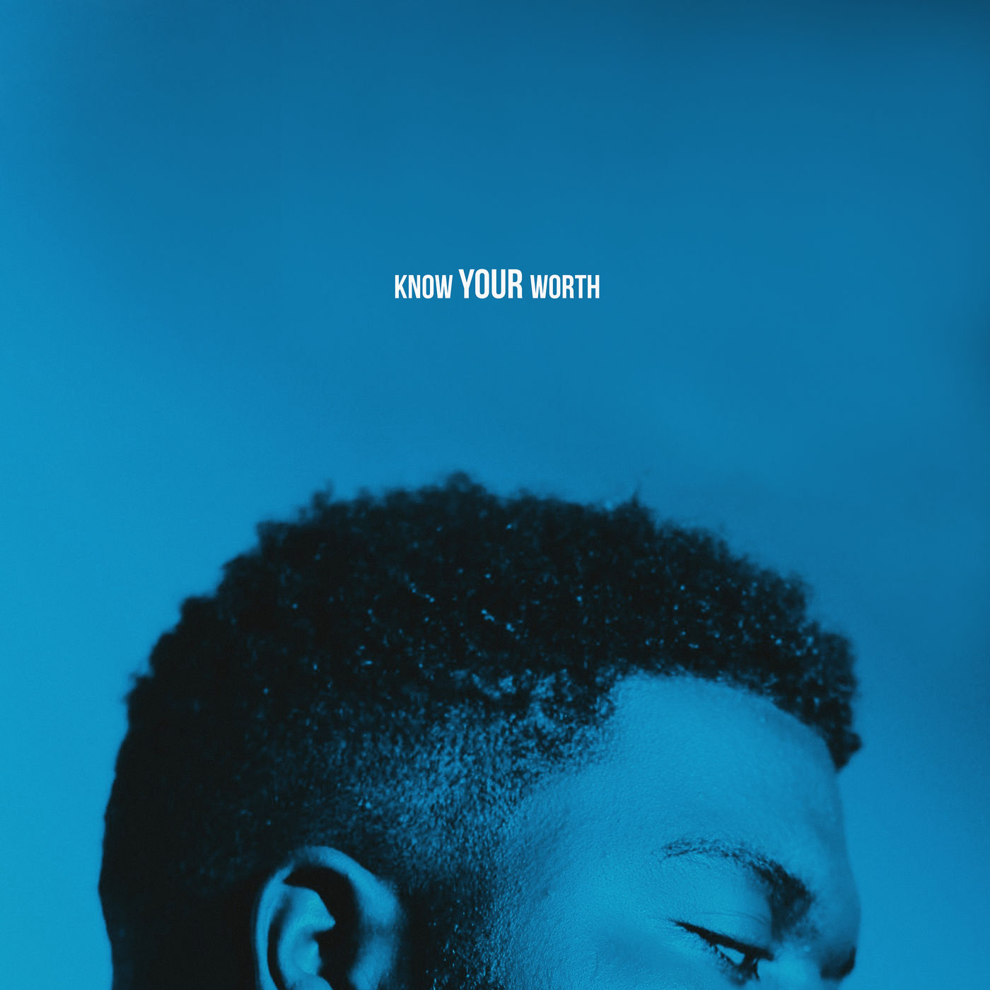 Khalid – Know Your Worth【44.1kHz／16bit】加拿大区-OppsUpro音乐帝国