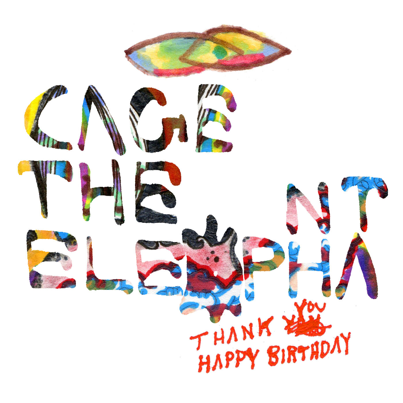 Cage The Elephant – Thank You Happy Birthday (Expanded Edition)【44.1kHz／16bit】英国区-OppsUpro音乐帝国