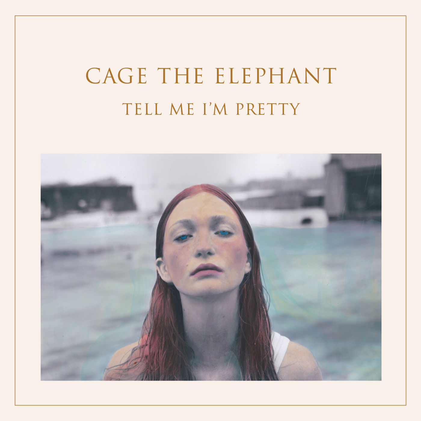 Cage The Elephant – Tell Me I＇m Pretty【44.1kHz／24bit】英国区-OppsUpro音乐帝国