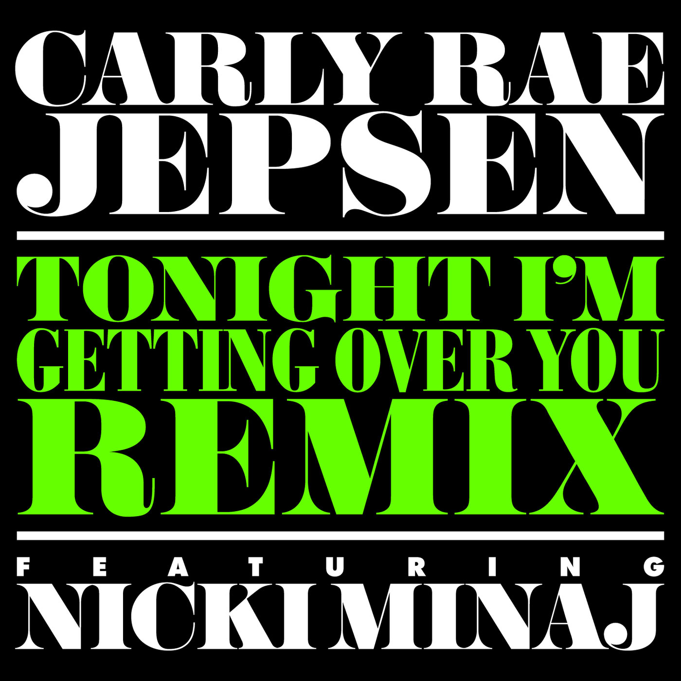 Carly Rae Jepsen – Tonight I’m Getting Over You (Remix)【44.1kHz／16bit】西班牙区-OppsUpro音乐帝国