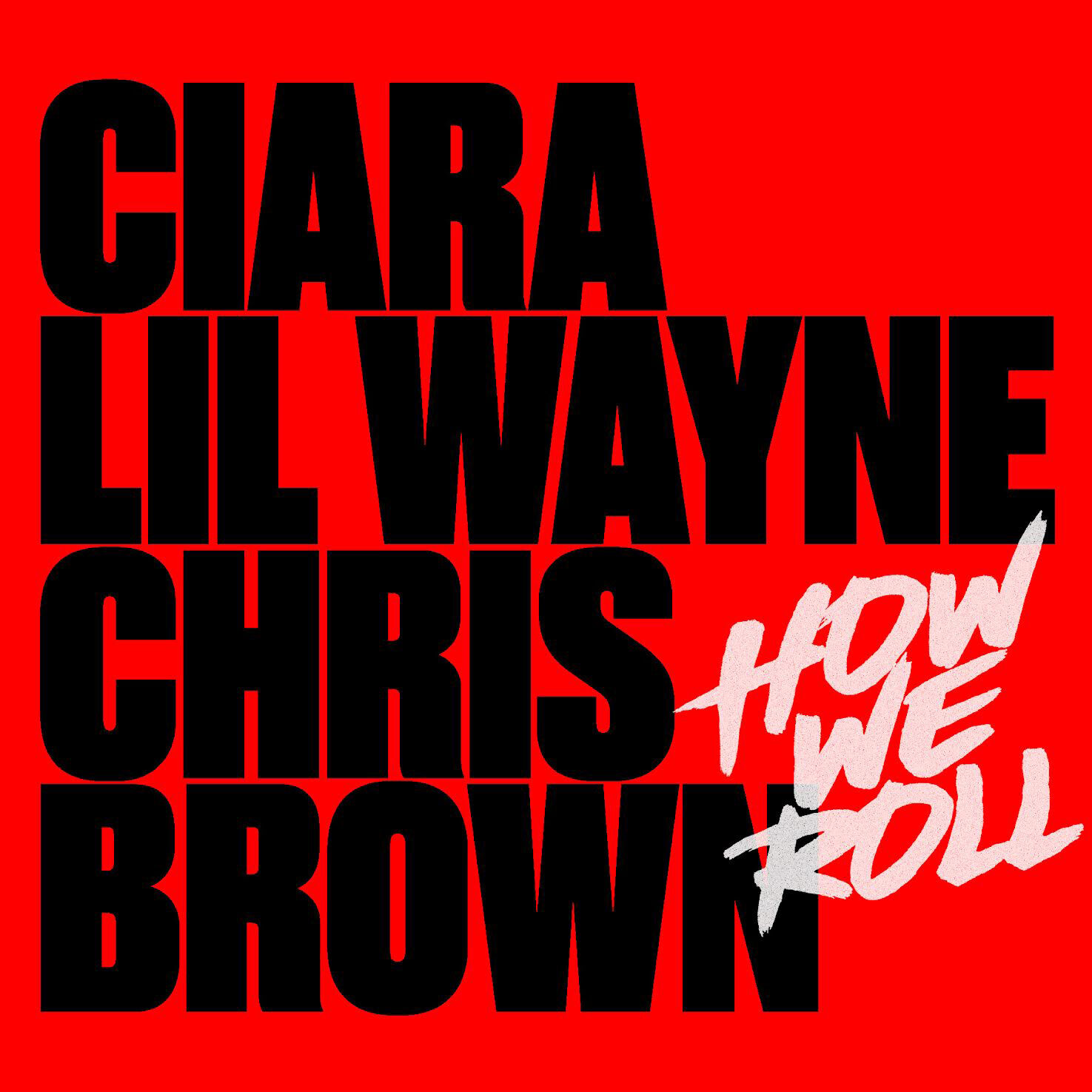 Ciara – How We Roll (Remix)【44.1kHz／24bit】西班牙区-OppsUpro音乐帝国