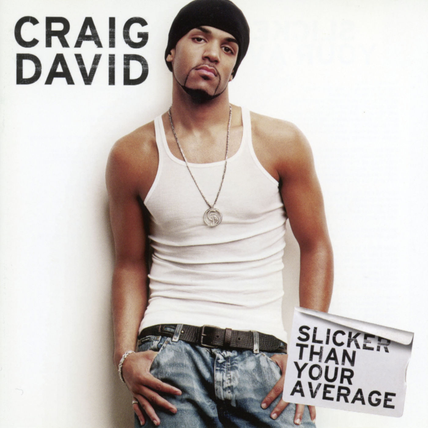 Craig David – Slicker than Your Average【44.1kHz／16bit】芬兰区-OppsUpro音乐帝国