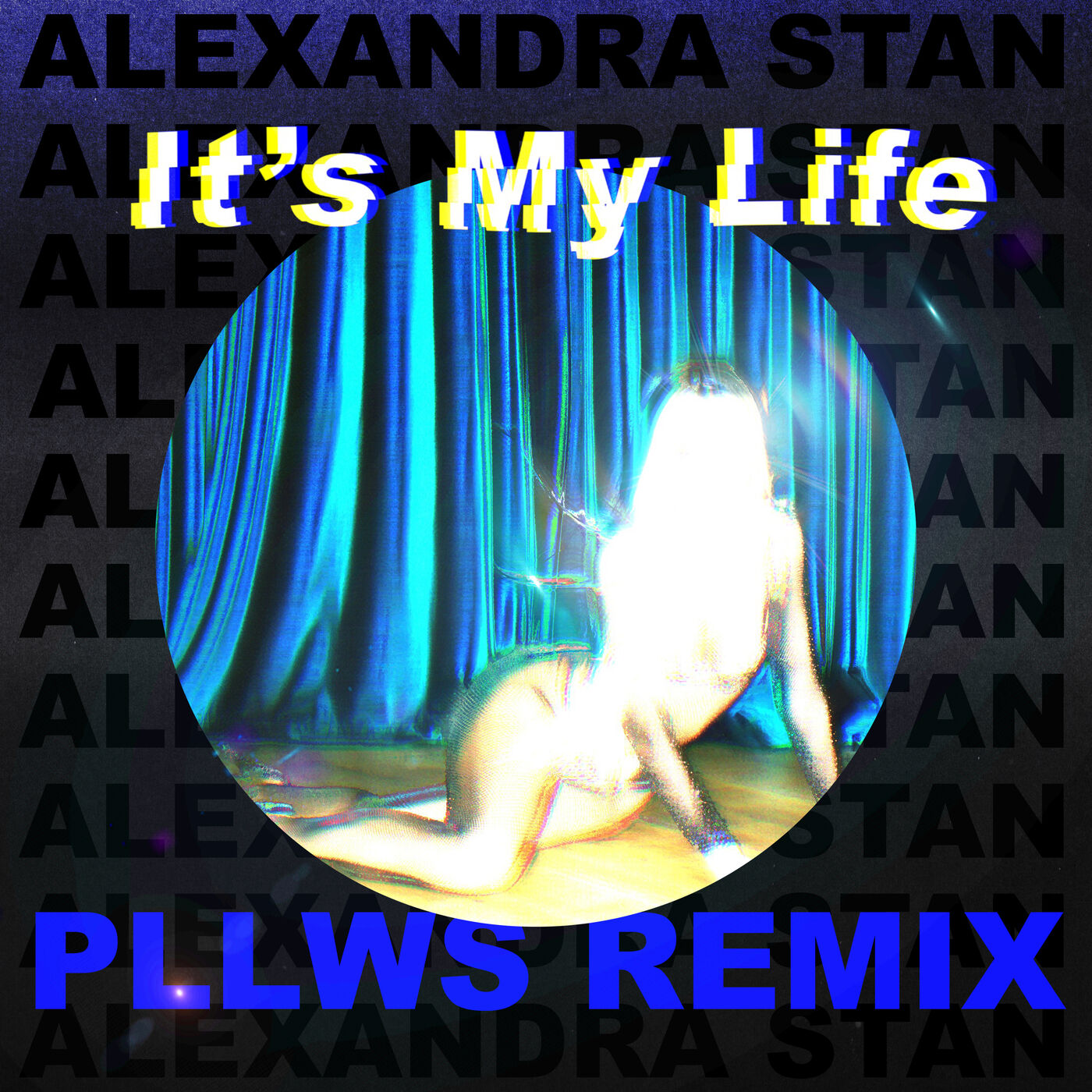 Alexandra Stan – It＇s My Life (Pllws Remix)【44.1kHz／16bit】西班牙区-OppsUpro音乐帝国