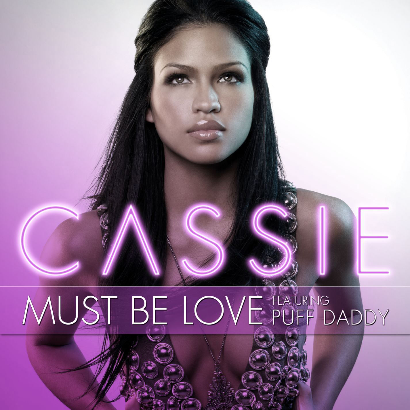 Cassie – Must Be Love (feat. Puff Daddy)【44.1kHz／16bit】加拿大区-OppsUpro音乐帝国