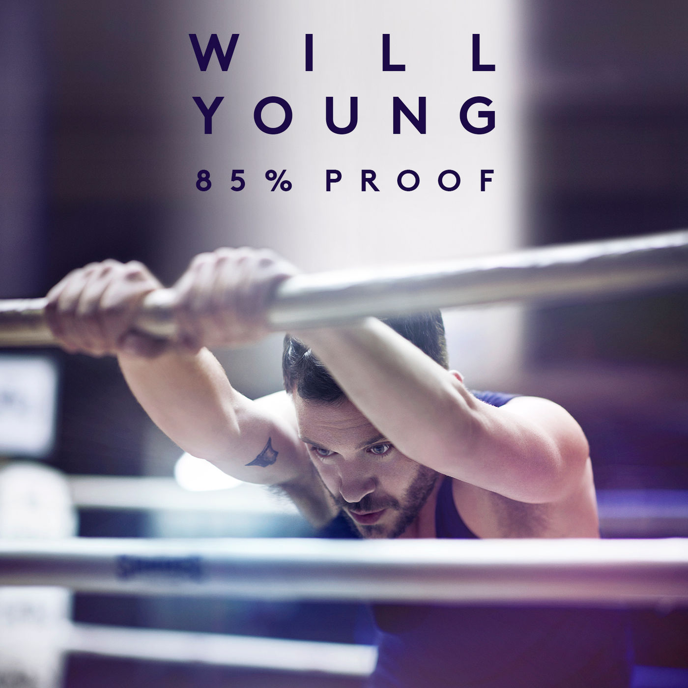 Will Young – 85％ Proof (Deluxe)【44.1kHz／16bit】美国区-OppsUpro音乐帝国