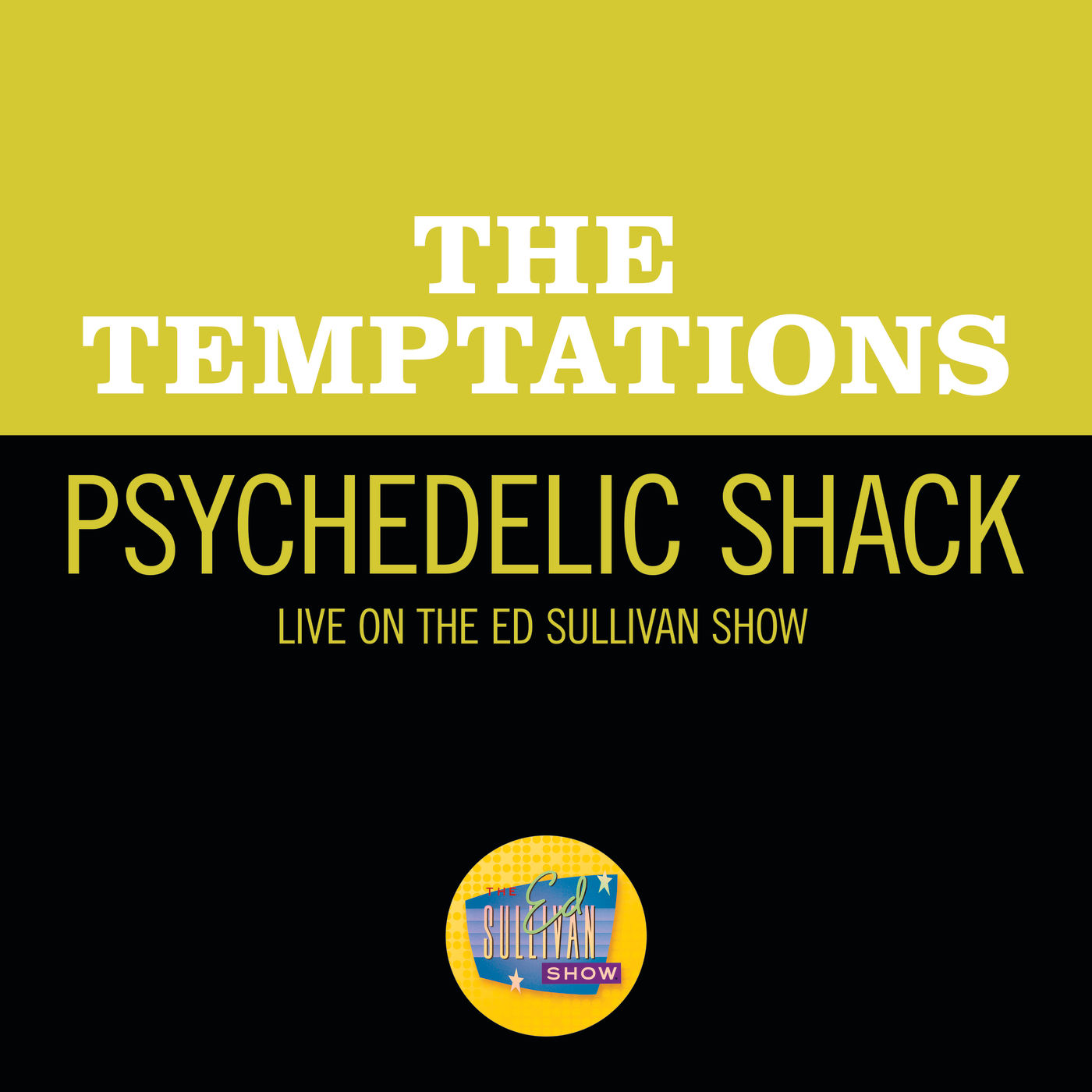 The Temptations – Psychedelic Shack (Live On The Ed Sullivan Show, April 5, 1970)【44.1kHz／16bit】法国区-OppsUpro音乐帝国