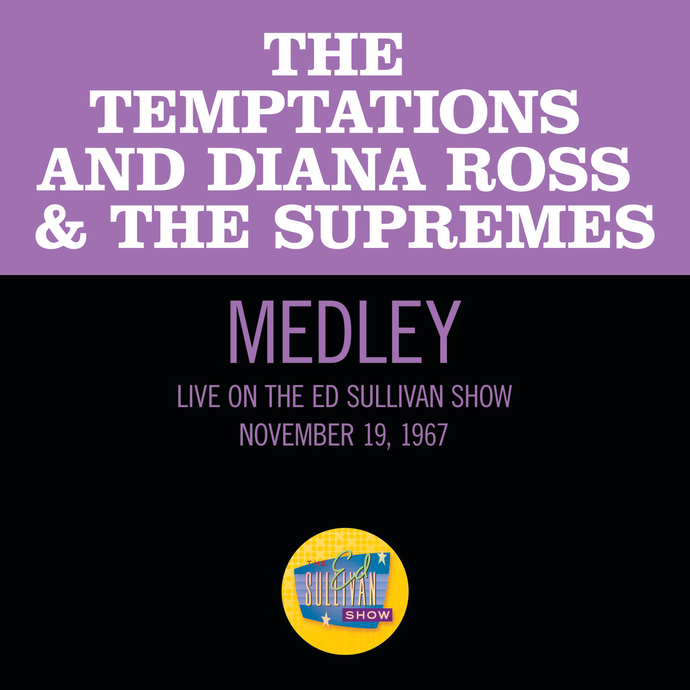 The Temptations – Get Ready／Stop! In The Name of Love／My Guy／Baby Love／(I Know) I＇m Losing You (Medley／Live On The Ed Sullivan Show, November 19, 1967)【44.1kHz／16bit】法国区-OppsUpro音乐帝国