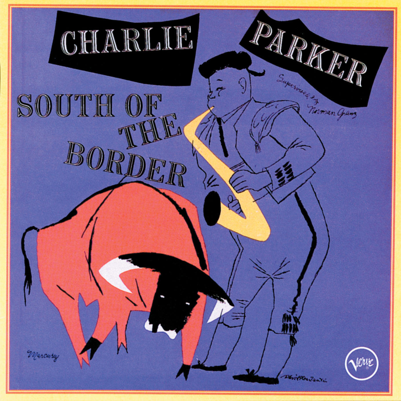 Charlie Parker – South Of The Border【44.1kHz／16bit】英国区-OppsUpro音乐帝国