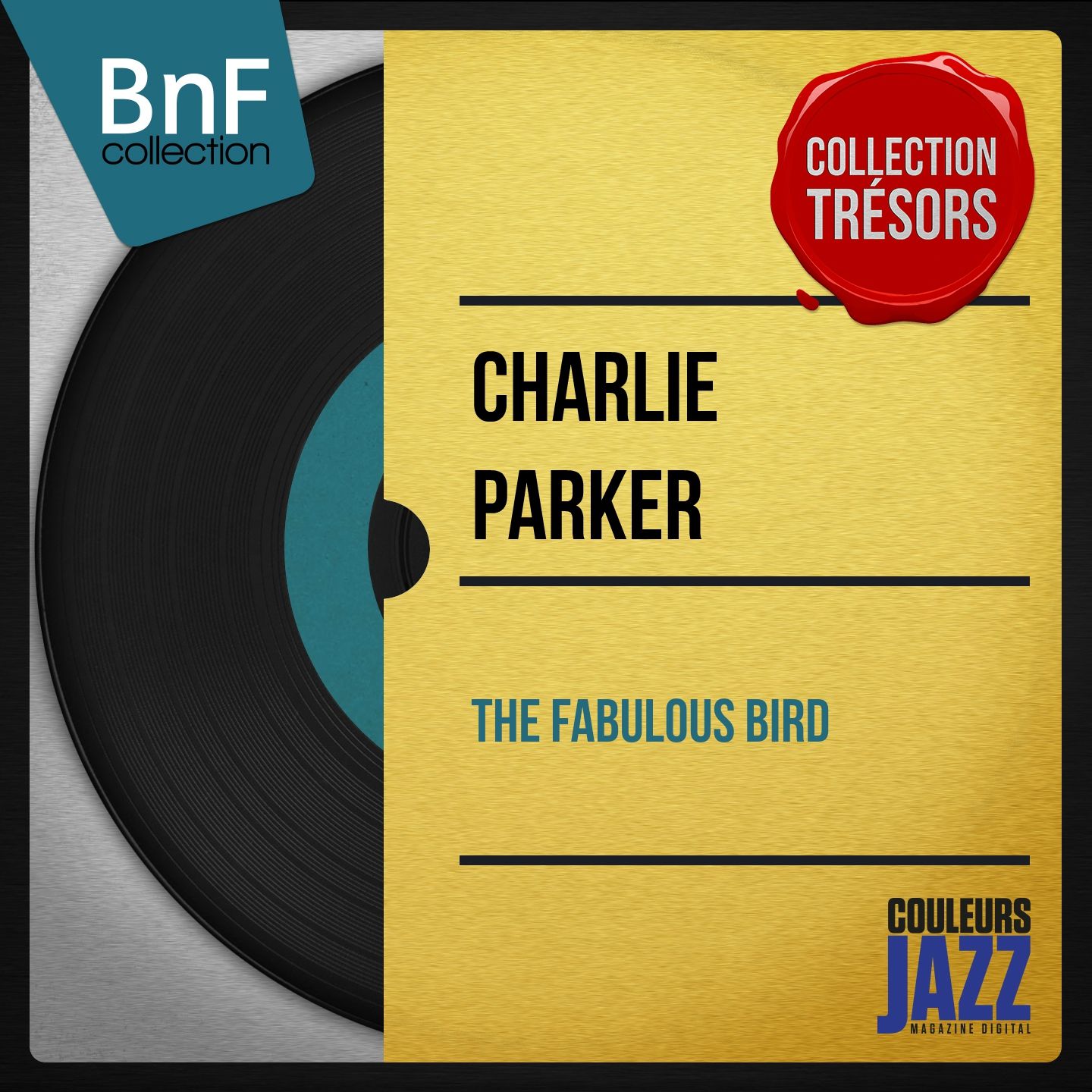 Charlie Parker – The Fabulous Bird (Mono Version)【96kHz／24bit】英国区-OppsUpro音乐帝国