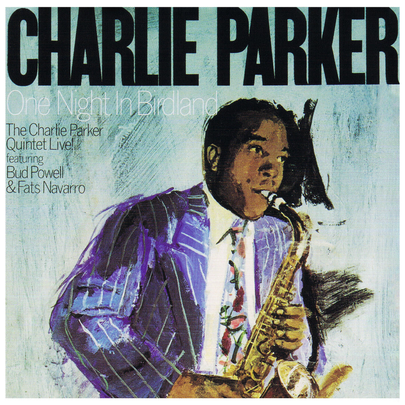 Charlie Parker – One Night In Birdland (Live)【44.1kHz／16bit】英国区-OppsUpro音乐帝国