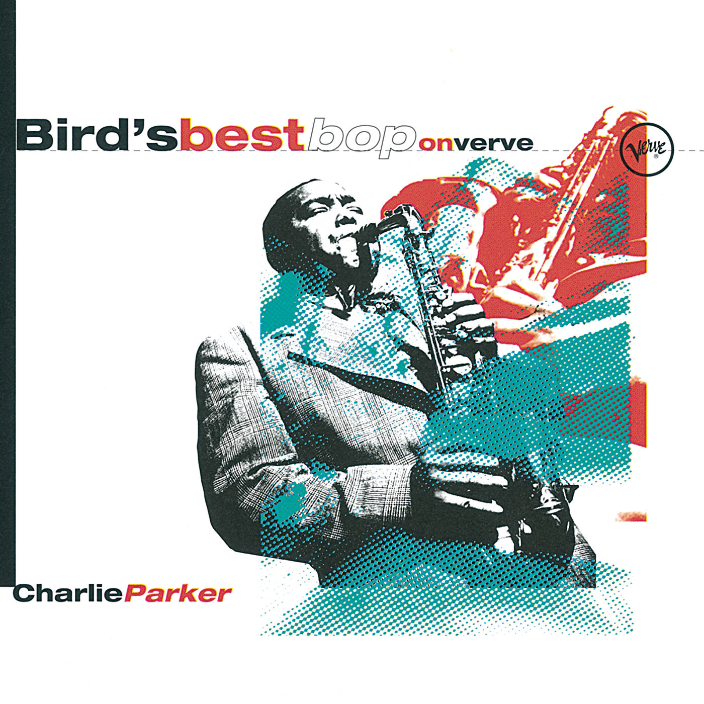 Charlie Parker – Bird＇s Best Bop On Verve【44.1kHz／16bit】英国区-OppsUpro音乐帝国