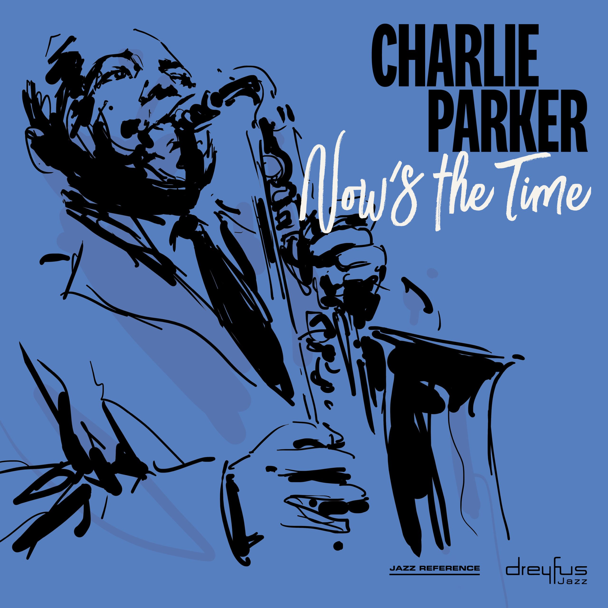 Charlie Parker – Now＇s the time【44.1kHz／16bit】英国区-OppsUpro音乐帝国