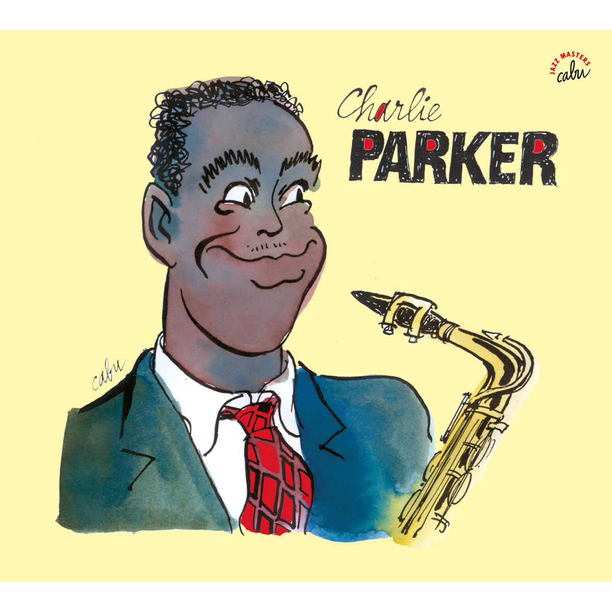 Charlie Parker – BD Music ＆ Cabu Present Charlie Parker【44.1kHz／16bit】英国区-OppsUpro音乐帝国