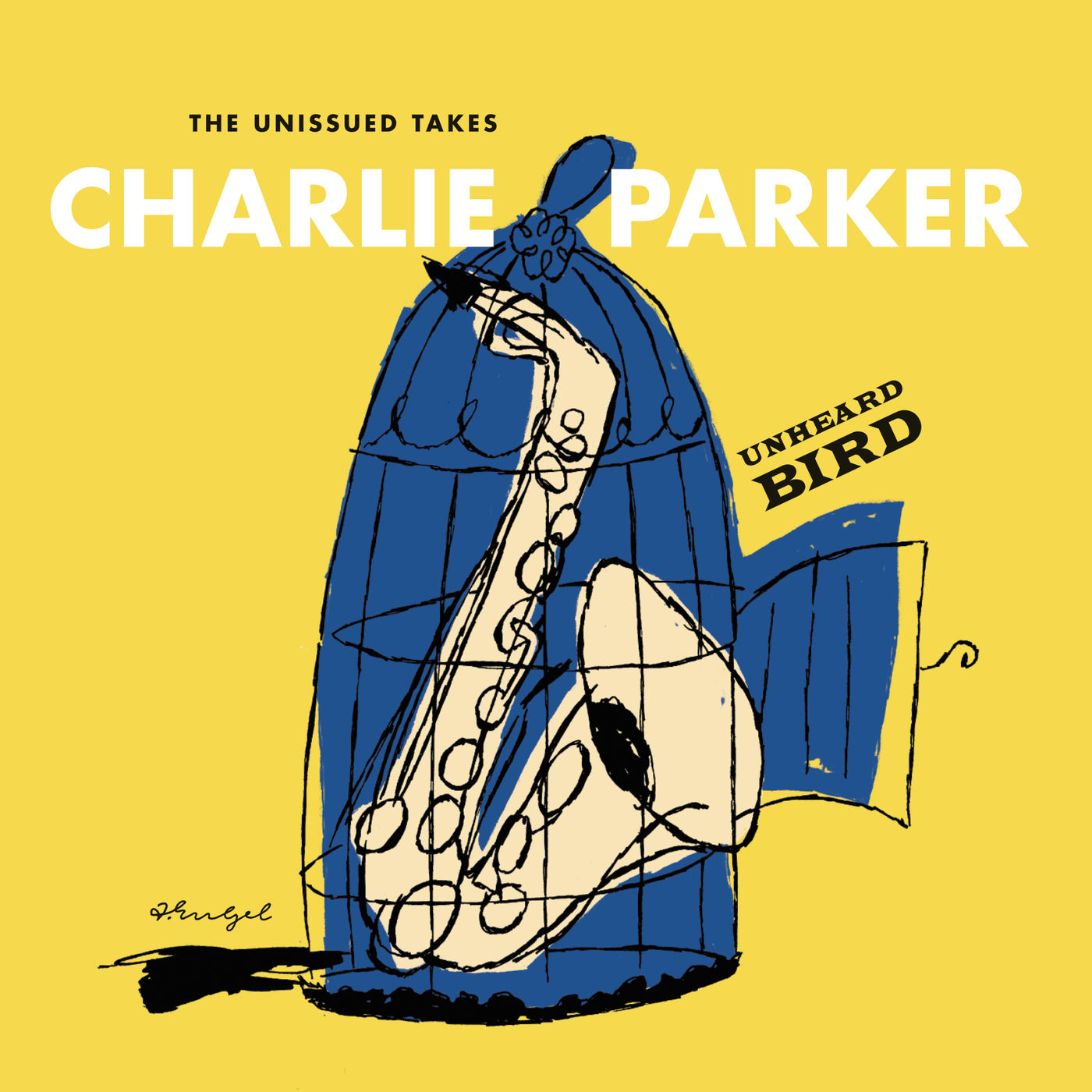 Charlie Parker – Unheard Bird： The Unissued Takes【44.1kHz／16bit】英国区-OppsUpro音乐帝国