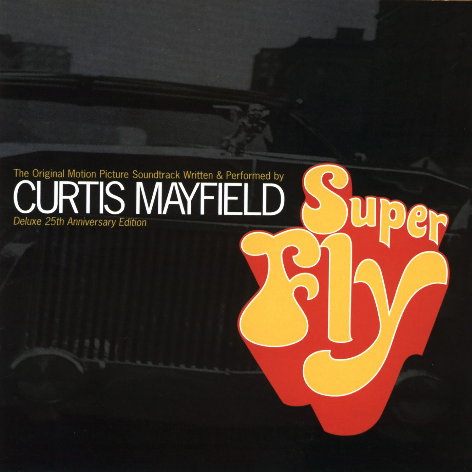 Curtis Mayfield – Superfly (Soundtrack from the Motion Picture) (Deluxe 25th Anniversary Edition)【44.1kHz／16bit】新西兰区-OppsUpro音乐帝国