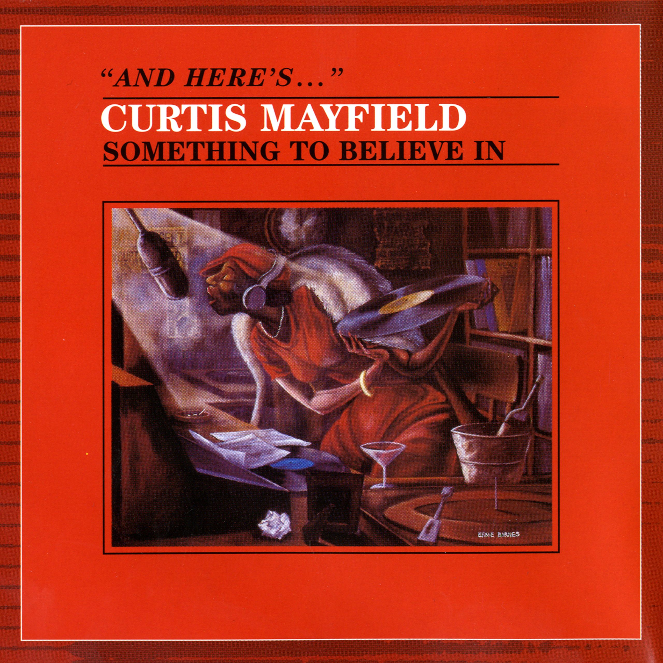 Curtis Mayfield – Something to Believe In【44.1kHz／16bit】新西兰区-OppsUpro音乐帝国