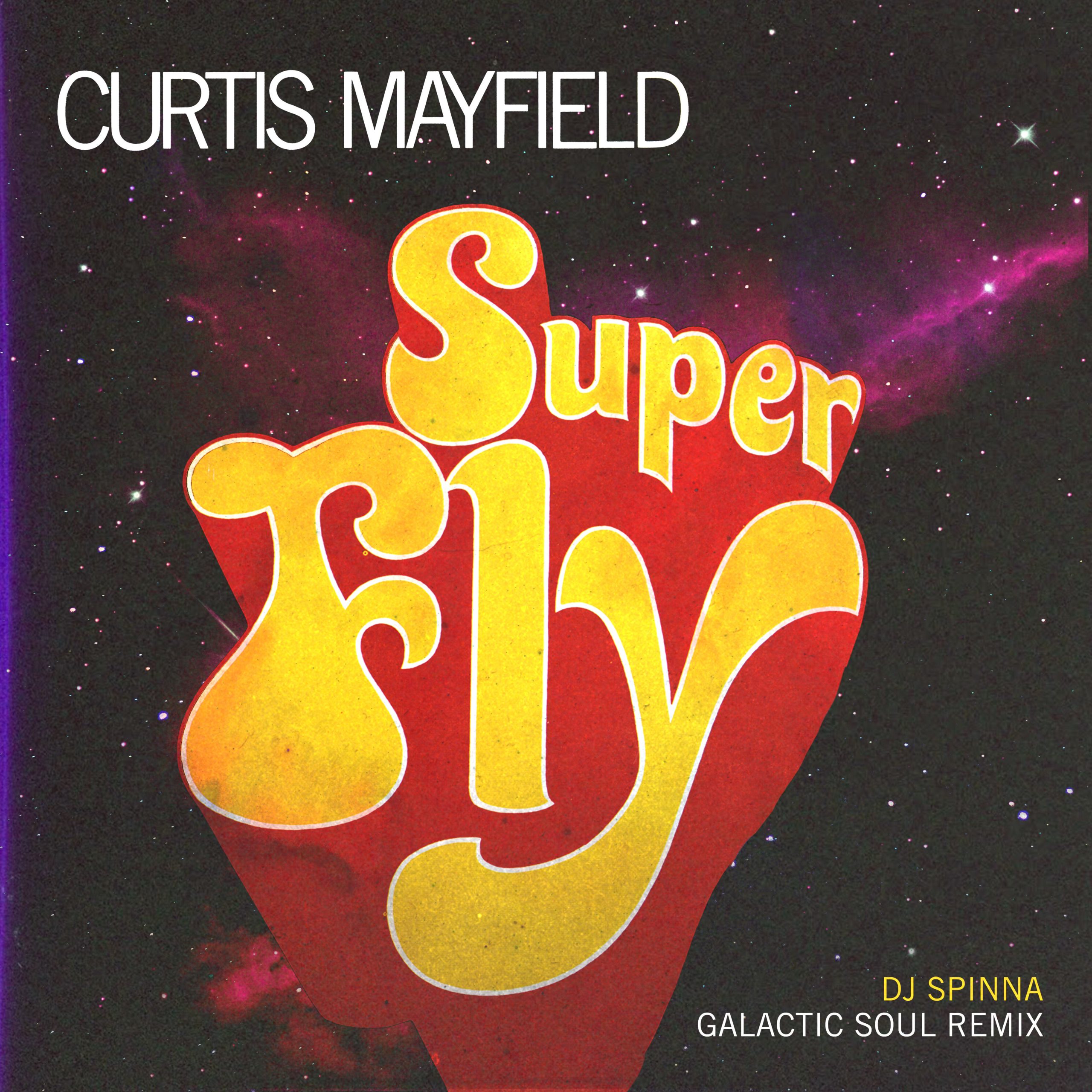 Curtis Mayfield – Superfly (DJ Spinna Galactic Soul Remix)【44.1kHz／24bit】新西兰区-OppsUpro音乐帝国