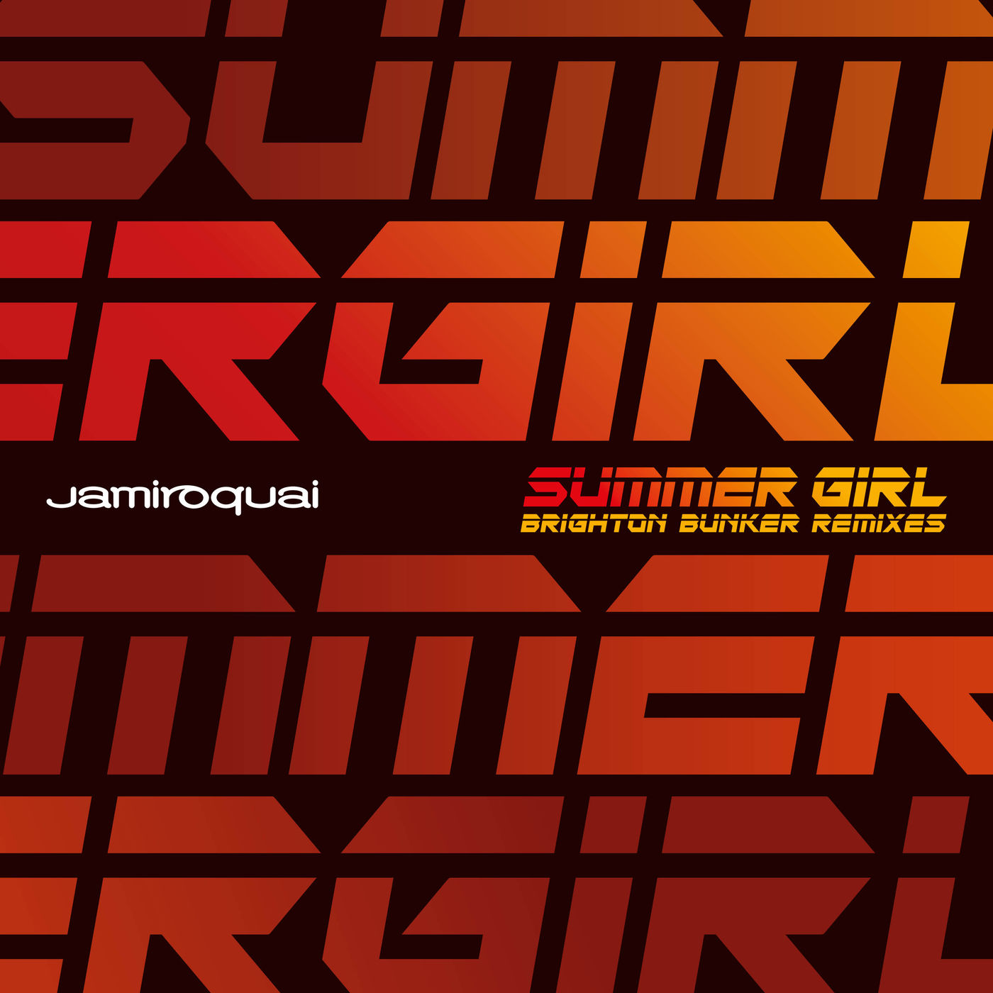 Jamiroquai – Summer Girl (Mack Brothers Brighton Bunker Remixes)【44.1kHz／16bit】法国区-OppsUpro音乐帝国