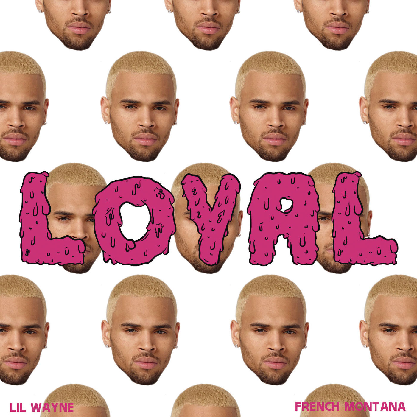 Chris Brown – Loyal (East ＆ West Coast Versions)Ⓔ【44.1kHz／16bit】法国区-OppsUpro音乐帝国