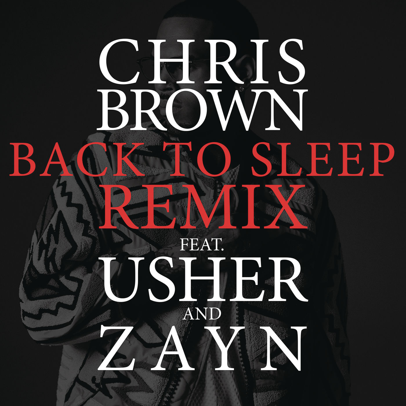 Chris Brown – Back To Sleep REMIXⒺ【44.1kHz／16bit】法国区-OppsUpro音乐帝国