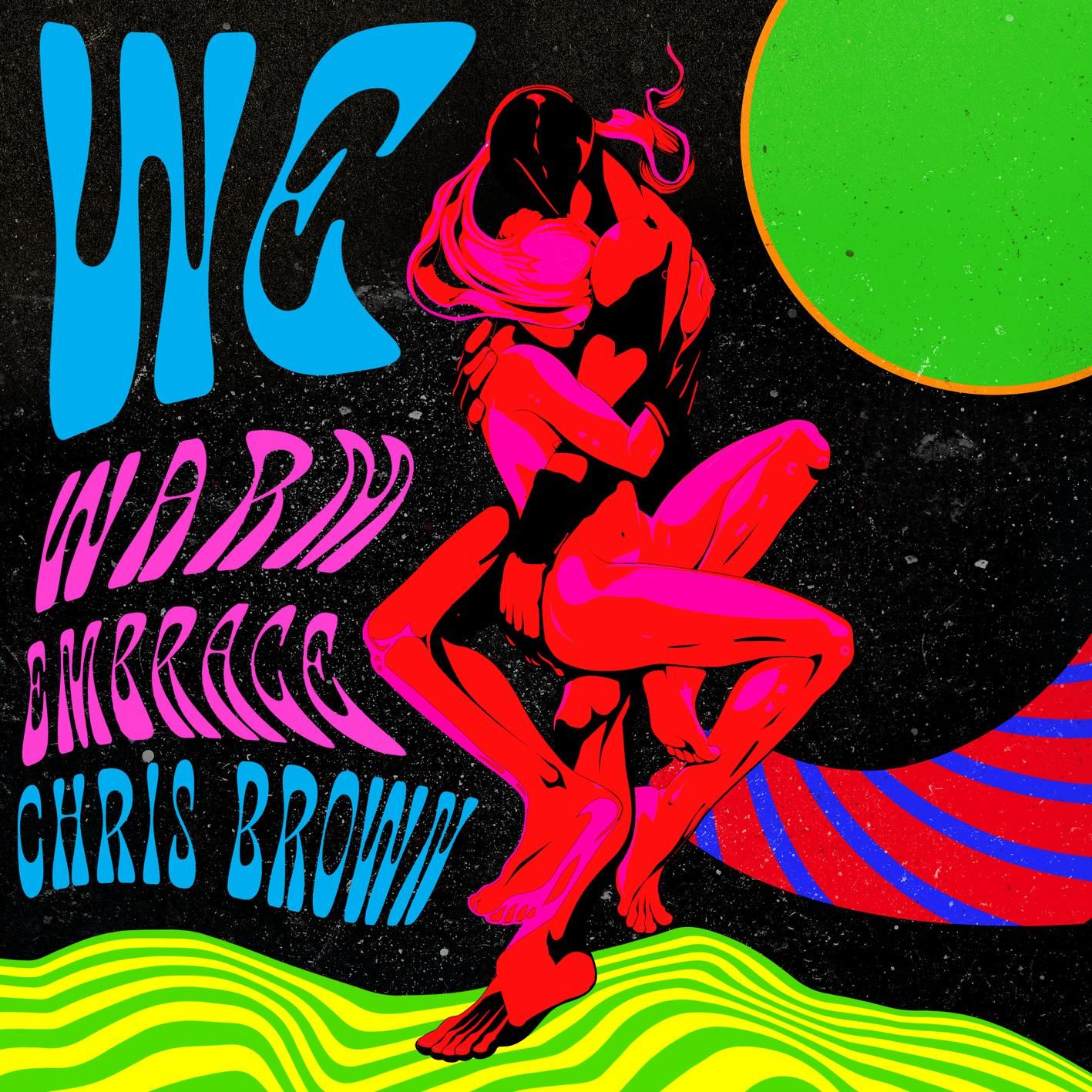 Chris Brown – WE (Warm Embrace)【44.1kHz／24bit】法国区-OppsUpro音乐帝国