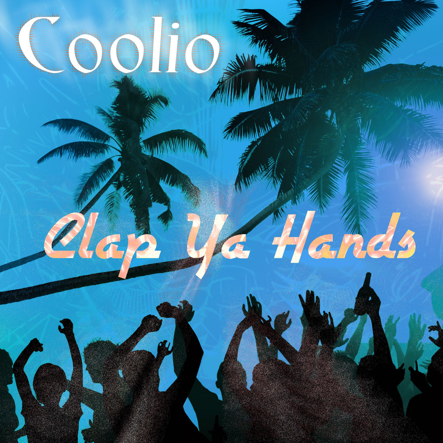 Coolio – Clap Ya Hands (Funtime Mix)Ⓔ【44.1kHz／16bit】意大利区-OppsUpro音乐帝国