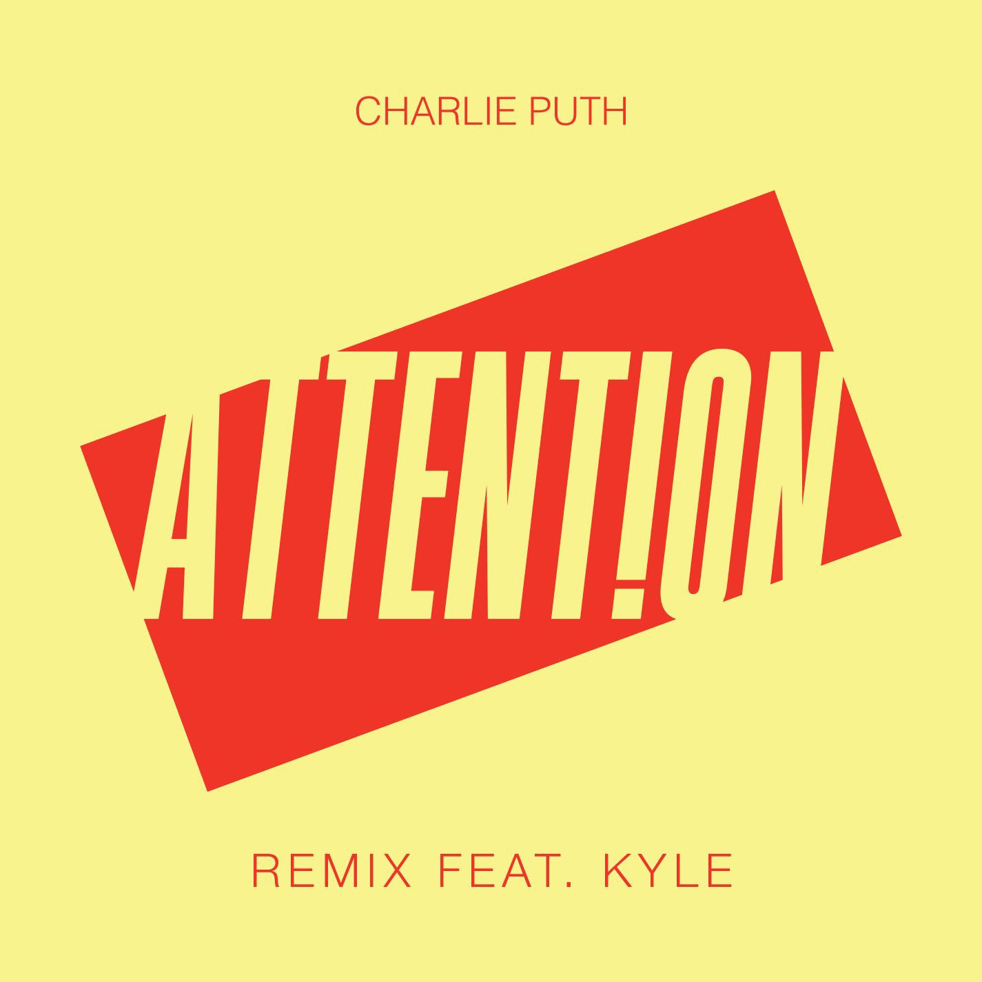 Charlie Puth – Attention feat. Kyle(Remix)Ⓔ【44.1kHz／16bit】西班牙区-OppsUpro音乐帝国