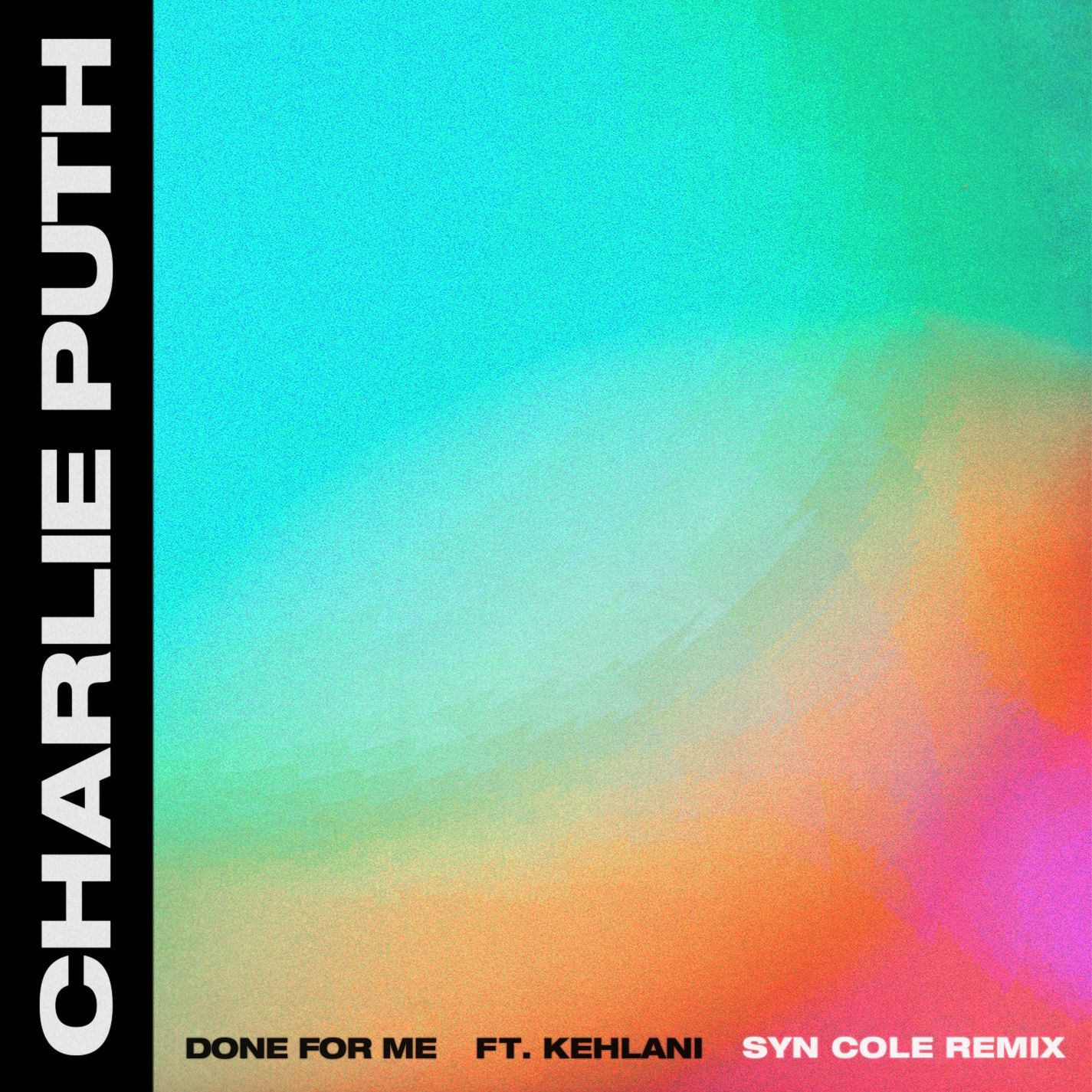 Charlie Puth – Done for Me (feat. Kehlani) (Syn Cole Remix)【44.1kHz／16bit】西班牙区-OppsUpro音乐帝国