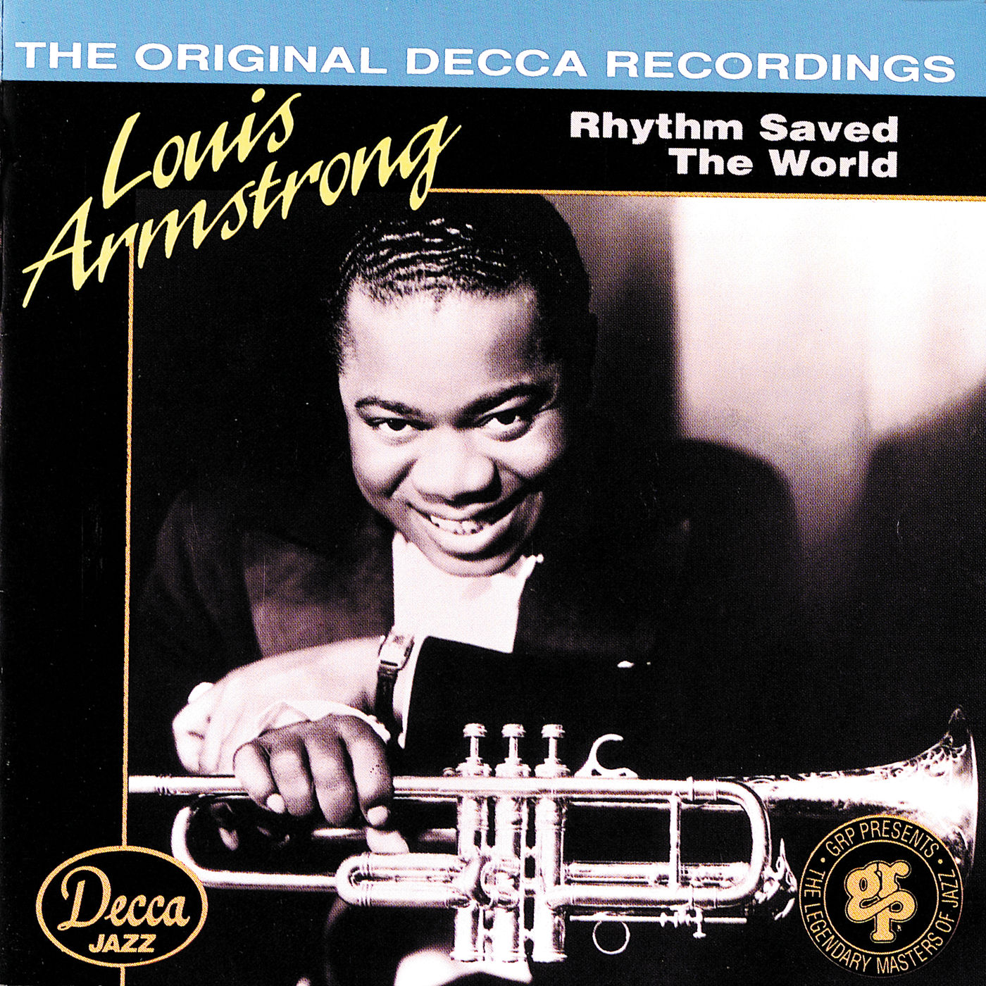 Louis Armstrong – Rhythm Saved The World – The Original Decca Recordings【44.1kHz／16bit】英国区-OppsUpro音乐帝国