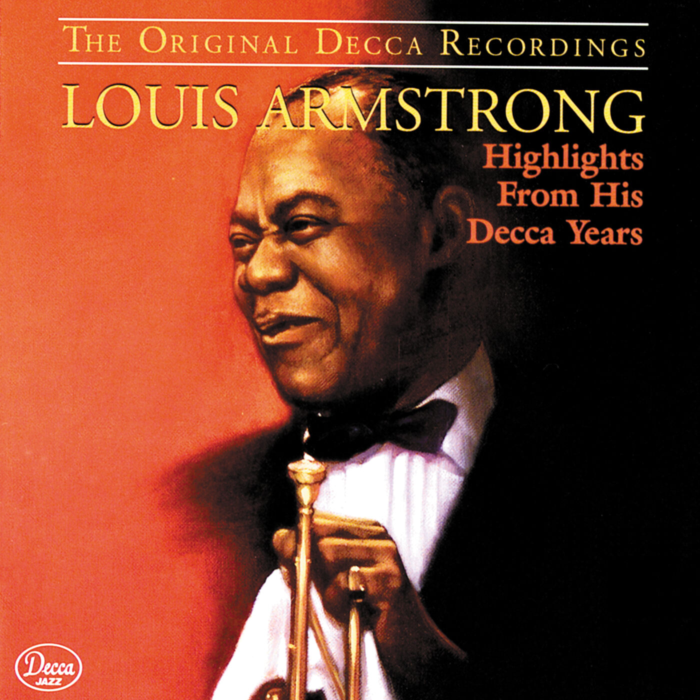 Louis Armstrong – Highlights From His Decca Years【44.1kHz／16bit】英国区-OppsUpro音乐帝国