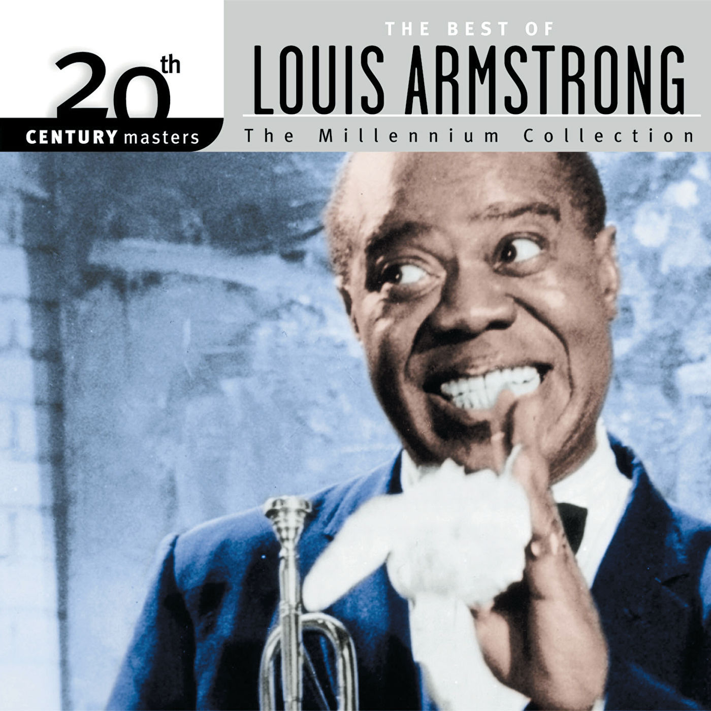 Louis Armstrong – 20th Century Masters： The Best Of Louis Armstrong – The Millennium Collection【44.1kHz／16bit】英国区-OppsUpro音乐帝国